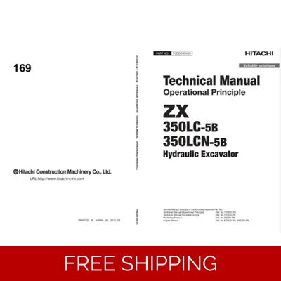 HITACHI ZX350LC-5B, ZX350LCN-5B TECHNICAL MANUALS HITACHI ZX350LC-5B, ZX350LCN-5B TECHNICAL MANUALS